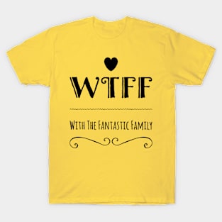 WTFF T-Shirt